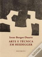 Arte e Técnica em Heidegger