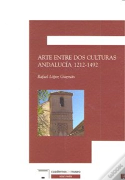 Capa do artigo Arte Entre Dos Culturas Andalucia 1212-1492