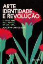 Arte, Identidade e Revolução - Preview