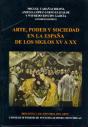 Arte, Poder Y Sociedad En La España De Los Siglos Xv A Xx - Preview