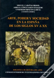 Capa do artigo Arte, Poder Y Sociedad En La España De Los Siglos Xv A Xx