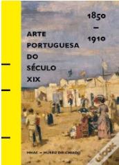 Arte Portuguesa do Século XIX - 1850-1910
