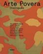 Arte Povera. Dialogues - Preview
