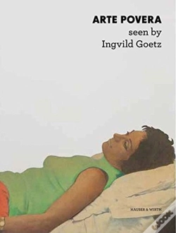 Capa do artigo Arte Povera: Seen By Ingvild Goetz
