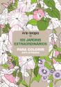 Arte-Terapia - 100 Jardins Extraordinários Para Colorir - Preview