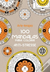Capa do artigo Arte-Terapia - 100 Mandalas Para Colorir