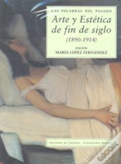Capa do artigo Arte Y Estetica De Fin De Siglo (1890-1914)