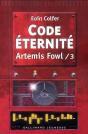 Artemis Fowl T.3 ; Code Éternité - Preview