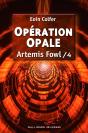 Artemis Fowl T.4 ; Opération Opale - Preview
