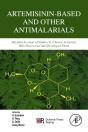 Artemisinin-Based And Other Antimalarials - Preview
