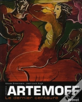 Artemoff ; Le Dernier Centaure