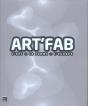 Art'Fab ; L'Art, La Femme, L'Europe - Preview