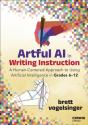 Artful Ai In Writing Instruction - Preview