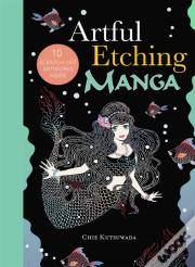 Artful Etching: Manga