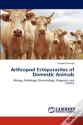 Arthropod Ectoparasites Of Domestic Animals