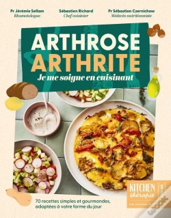 Capa do artigo Arthrose, Arthrite : Je Me Soigne En Cuisinant