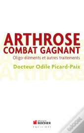 Arthrose, Combat Gagnant : Oligo-Éléments Et Autres Traitements