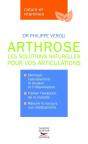Arthrose ; Les Solutions Naturelles Pour Vos Articulations - Preview