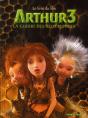 Arthur 3 - La Guerre Des Deux Mondes ; Le Livre Du Film - Preview