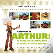 Capa do artigo Arthur 3 - La Guerre Des Deux Mondes ; Making Of