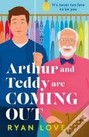 Arthur And Teddy Are Coming Out