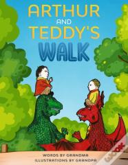 Arthur And Teddy'S Walk