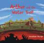 Arthur And The Water Troll - Preview