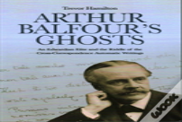 Arthur Balfour'S Ghosts