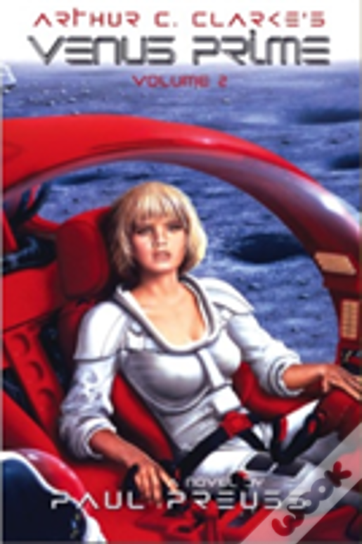 Arthur C. Clarke'S Venus Prime 2