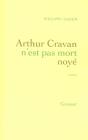 Arthur Cravan N'Est Pas Mort Noye - Preview