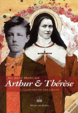 Capa do artigo Arthur & Thérèse, L'Illumination Des Coeurs