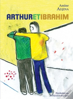 Capa do artigo Arthur Et Ibrahim