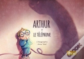 Arthur Et Le Telephone