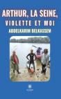 Arthur, La Seine, Violette Et Moi - Preview