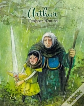 Arthur, L'Enfance D'Un Roi