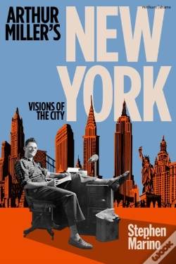 Capa do artigo Arthur Miller S New York