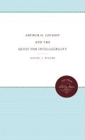 Arthur O. Lovejoy And The Quest For Intelligibility