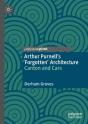 Arthur Purnellâ€™S Â€˜Forgottenâ€™ Architecture - Preview