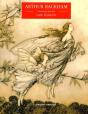 Arthur Rackham ; L'Enchanteur Bien-Aime - Preview