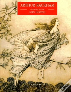 Capa do artigo Arthur Rackham ; L'Enchanteur Bien-Aime