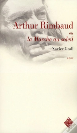 Capa do artigo Arthur Rimbaud Ou La Marche Au Soleil