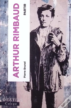 Capa do artigo Arthur Rimbaud : Partir