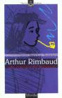 Arthur Rimbaud ; Une Question De Presence - Preview