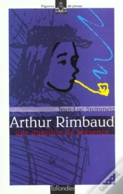Capa do artigo Arthur Rimbaud ; Une Question De Presence