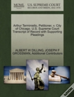 Capa do artigo Arthur Terminiello, Petitioner, V. City Of Chicago. U.S. Supreme Court Transcript Of Record With Supporting Pleadings