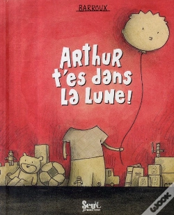 Capa do artigo Arthur T'Es Dans La Lune !