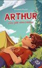 Arthur Tome 1 : Mon Petit Volcan Intérieur - Preview