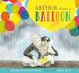 Arthur Wants A Balloon - Preview
