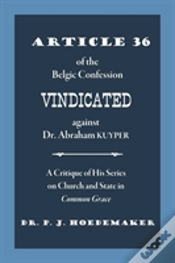 Capa do artigo Article 36 Of The Belgic Confession Vindicated Against Dr. Abraham Kuyper