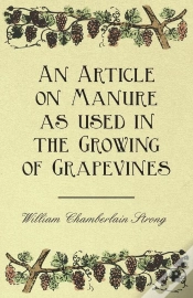 Capa do artigo Article On Manure As Used In The Growing Of Grapevines